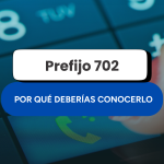 Prefijo 702: por qué deberías reconocerlo antes de contestar