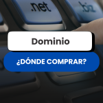 ¿Dónde comprar dominio bueno?: guía para elegir bien desde el inicio