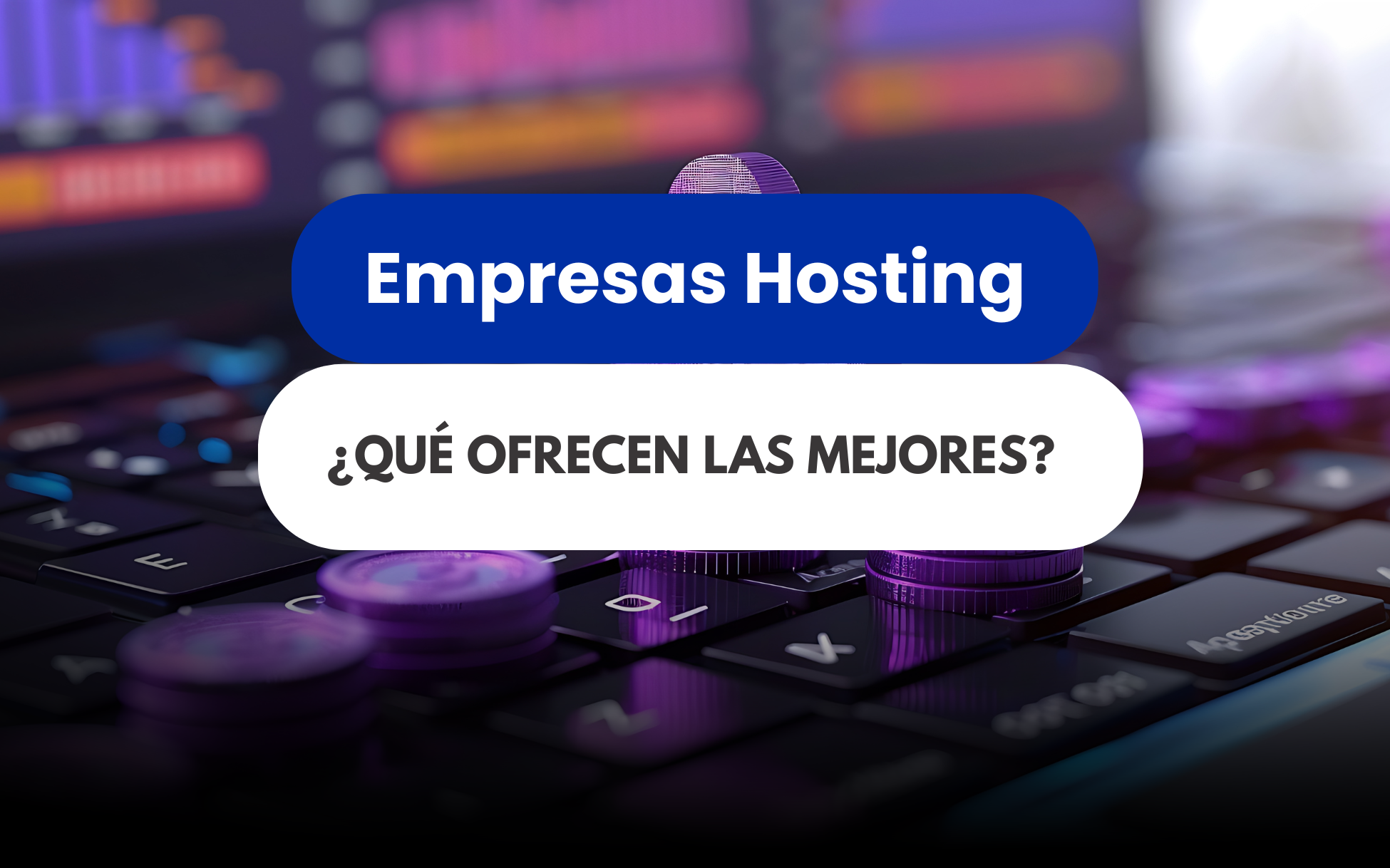 Qué ofrecen las mejores empresas de hosting en Chile